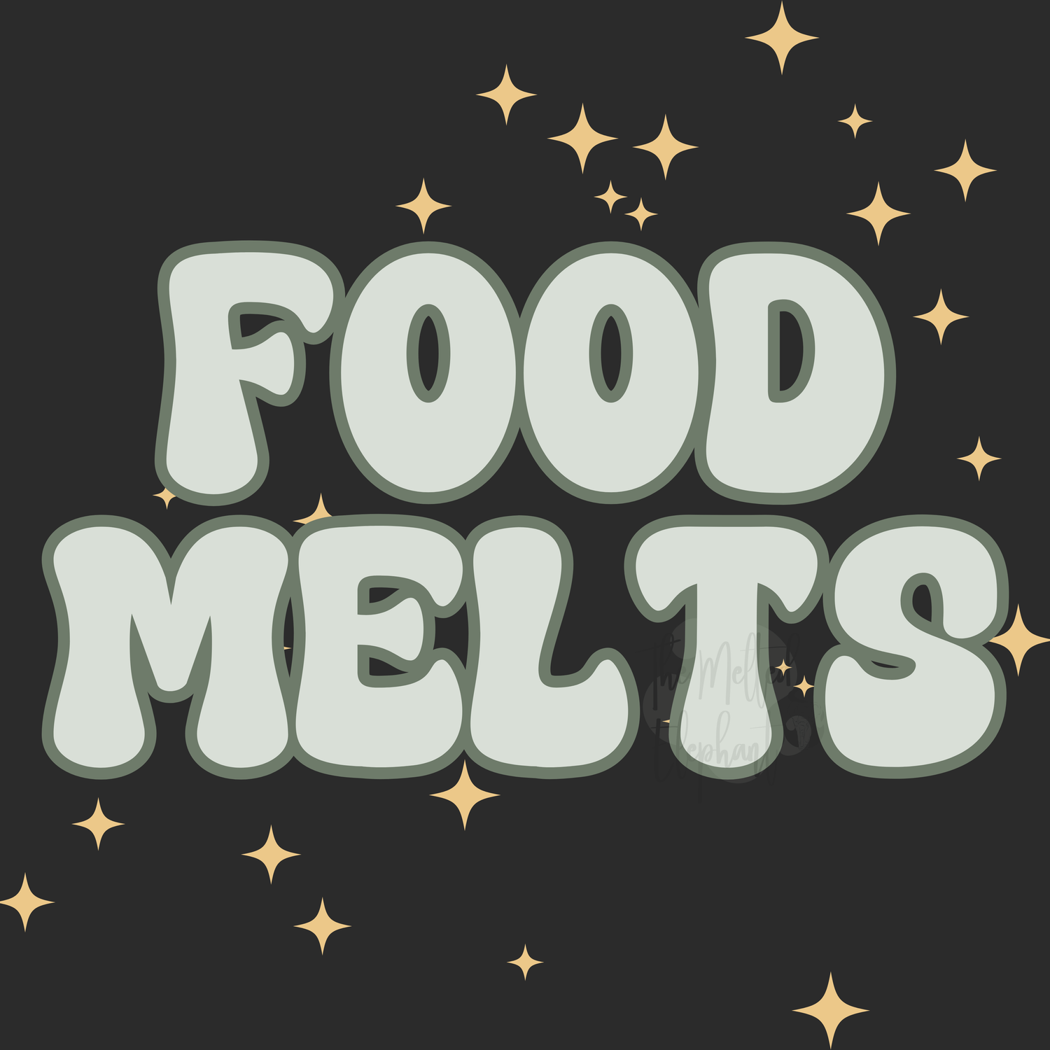 Food Melts (WS)
