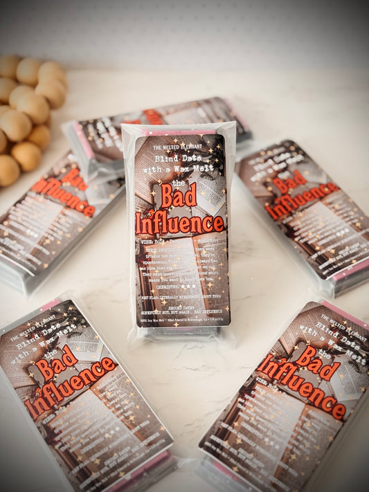 The Bad Influence Snap Bar Wax Melt